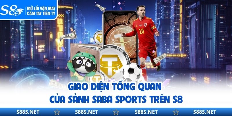 Giao diện tổng quan của sảnh SABA sports trên S8
